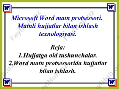 microsoft word matn protsessori. matnli xujjatlar bilan ishlash — PPT