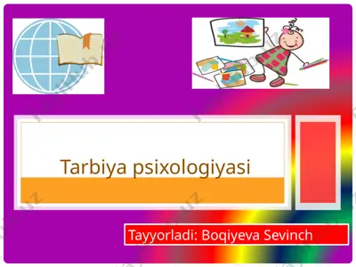 tarbiya psixologiyasi — PPTX