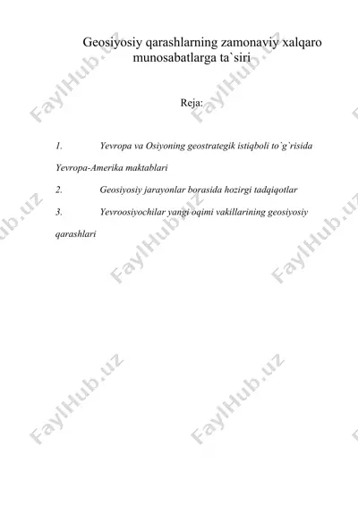 geosiyosiy qarashlarning zamonaviy xalqaro munosabatlarga ta`siri — DOC