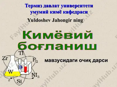 kimyo bo'glanish — PPT