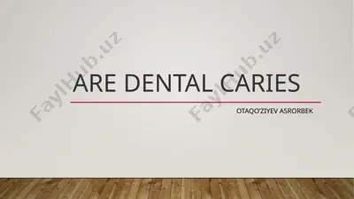 dental caries — PPTX