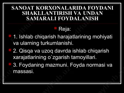 sanoat korxonalarida foydani shakllantirish va undan samarali foydalanish — PPT