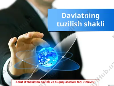 davlatning tuzilish shakli 8-sinf — PPTX