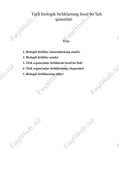 turli biologik birliklarning hosil bo’lish qonunlari — DOC