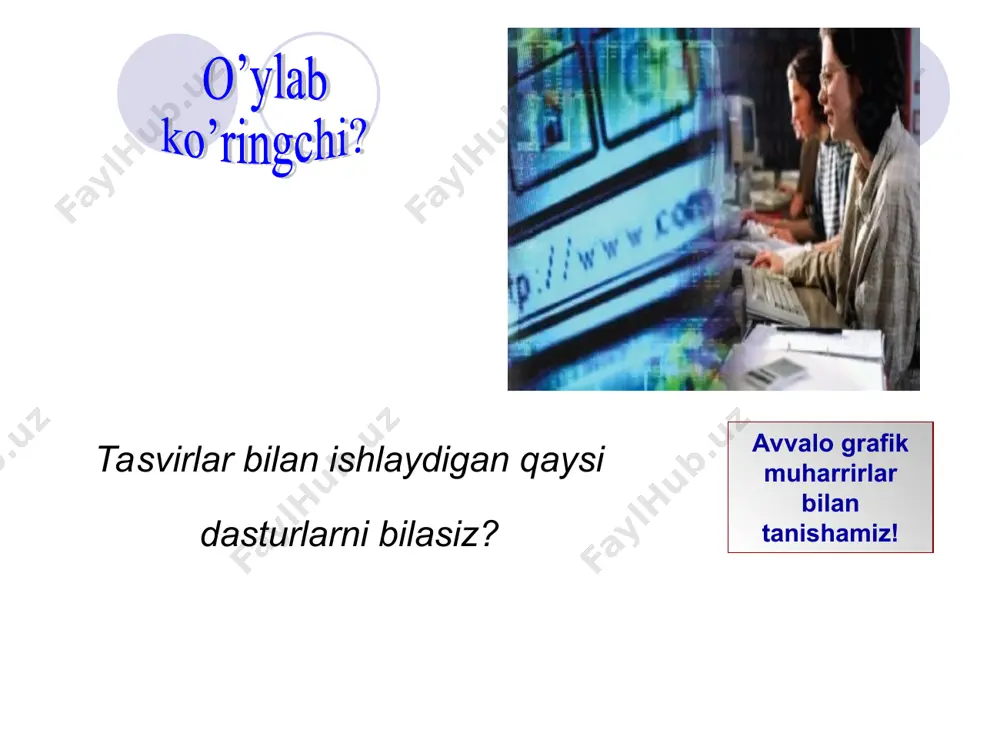 grafik ob’yektlar va ularni kompyuterda tasvirlash usullari - Page 5
