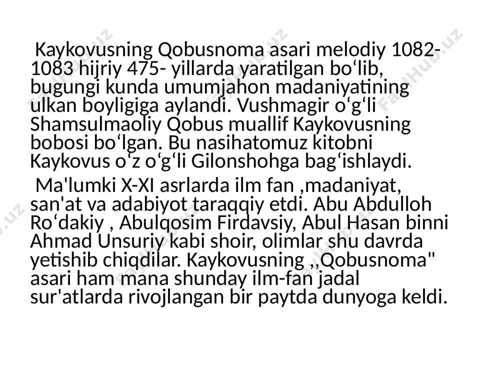 hatlar bilan o‘qtirar ekan, turli hikoyatlar keltirib isbotlab beradi. shirin va o‘rinli so‘zlar orqali xorun ar rashid tushining tabirini aytgan munajjimning yuz tillo bilan mukofotlanishi haqidagi hikoyat, donishmand abuzurjmehrning bilmagan narsasini bo‘yniga olishi haqidagi hikoyat, donishmand shayx va alaviy yigit haqidagi rivoyatlarda so‘zning qudrati ochib beriladi. bu asarda kaykovusning har bir gapi hikmat. bu kitobni o‘qimoq va o‘qmoq mag‘zini chaqmoq darkor. demak kaykovusning qobusnoma asari sharq madaniyating ulkan yodgorligi ,,asarda inson hayotiy faoliyatini qamrab oluvchi falsafiy qarashlar mavjud bo‘lib, shu jumladan nutq odobi masalalari xususida ham ibratli hikmatlar bayon etilgan. shaxs hayotida so‘zning, nutqning o‘rni katta ekan, unga bo‘lgan munosabat ham jiddiy masala hisoblanadi. shu jihatlarni hisobga olgan holda ,,qobusnoma" asari ham so‘z xususida" nutq madaniyati borasida umumjahon madaniyatining xazinasiga qo‘shilgan ulkan hissadir. sharqda notiqlik san'atining rivojlanishiga bu asarni o‘ziga xos salmoqli o‘rni mavjud. foydalanilgan adabiyotlar: 1.kaykovus ,,qobusnoma " t., 1986 2.qudratov t. nutq madaniyati masalalari t., 1993 3.qilichev e …
