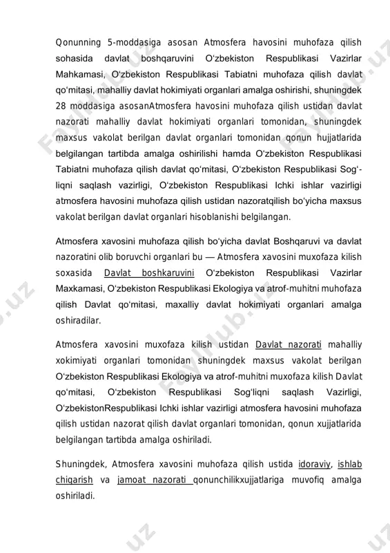 muhofaza qilish bo‘yicha davlat boshqaruvi va davlat nazoratini olib boruvchi organlari bu — atmosfera xavosini muxofaza kilish soxasida davlat boshkaruvini o‘zbekiston respublikasi vazirlar maxkamasi, o‘zbekiston respublikasi ekologiya va atrof-muhitni muhofaza qilish davlat qo‘mitasi, maxalliy davlat hokimiyati organlari amalga oshiradilar. atmosfera xavosini muxofaza kilish ustidan davlat nazorati mahalliy xokimiyati organlari tomonidan shuningdek maxsus vakolat berilgan o‘zbekiston respublikasi ekologiya va atrof-muhitni muxofaza kilish davlat qo‘mitasi, o‘zbekiston respublikasi sog‘liqni saqlash vazirligi, o‘zbekistonrespublikasi ichki ishlar vazirligi atmosfera havosini muhofaza qilish ustidan nazorat qilish davlat organlari tomonidan, qonun xujjatlarida belgilangan tartibda amalga oshiriladi. shuningdek, atmosfera xavosini muhofaza qilish ustida idoraviy, ishlab chiqarish va jamoat nazorati qonunchilikxujjatlariga muvofiq amalga oshiriladi. atmosfera havosiniasosiy ifloslantiruvchi omillar quyidagi tur va manbalarga bo‘linadi : tabiiy ifloslantiruvchilar : zilzila, vulqon, yong‘in, dovul, kuchli yomg‘irlar, sel va boshqa tabiiy va texnogentusdagi hodislar orqali vujudga keladigan omillar; antropogen, ya’ni inson faoliyati jarayonida kelib chiqadigan ifloslantiruvchi omillar . shuningdek manbalar turg‘un (statsionar)vaxarakatdagi manbalardan iboratdir. …
