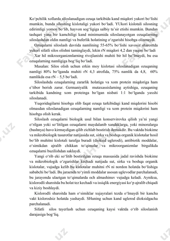 arga 2. siloslanmaydigan ozuqalar bunga beda gunchalash davrida, kartoshka, tarbuz, kovok palaklari. bu ozuqalar tirkibida kand miqdori ozuqalarni siloslash uchun etarli darajada bulmaydi. amaliyotda kand minimumi ham doim siloslanayotgan ozuqalar aralashmasiga silosning sifatiga ta’sir etuvchi asosiy omil bulmasligi mumkin. ko‘pchilik xollarda siloslanadigan ozuqa tarkibida kand miqdori yukori bo‘lishi mumkin, bunda silosning kislotaligi yukori bo‘ladi. yukori kislotali silosning edirimligi yomon bo‘lib, hayvon sog‘ligiga salbiy ta’sir etishi mumkin. bundan tashqari yana bir kamchiligi kand minimumida siloslanayotgan ozuqalarning siloslashdan oldin namligi va buferlik holatining o‘zgarishi hisobga olinmaydi. ozuqalarni siloslash davrida namlining 55-65% bo‘lishi xavosiz sharoittda yukori sifatli silos olishni taminglaydi, lekin rn miqdori 4,2 dan yuqori bo‘ladi xar hil mikroorganizmlarning rivojlanishi muhiti bir hil bo‘lmaydi, bu esa ozuqalarning namligiga bog‘liq bo‘ladi. masalan: silos olish uchun erkin moy kislotasi siloslanadigan ozuqaning namligi 80% bo‘lganda muhiti rn 4,3 atrofida, 75% namlik da 4,8, 60% namlikda esa rn – 5,5 bo‘ladi. siloslashda ozuqalarning zararlik holatiga va …