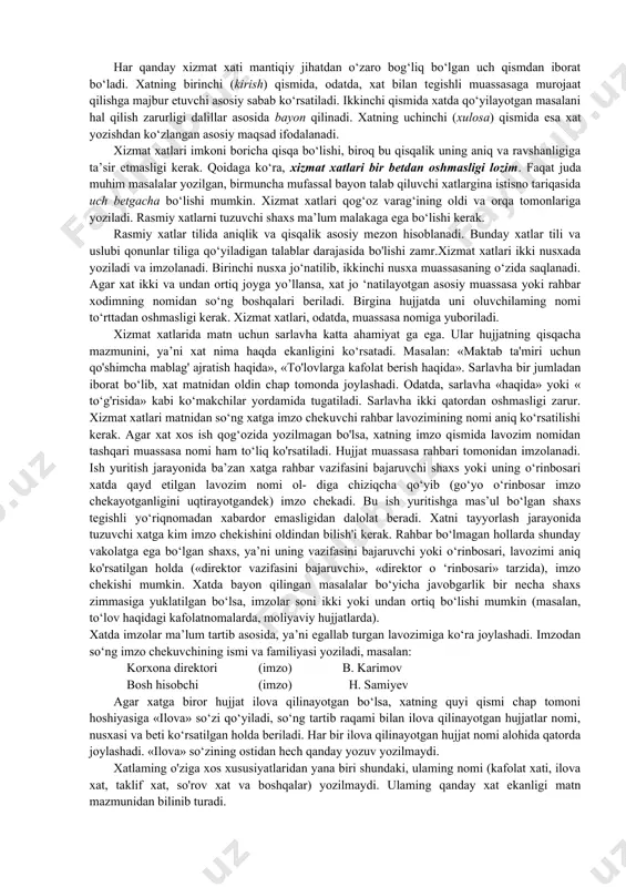 aqami. 9.pochta, telegraf manzili, bankdagi hisobraqami. 10. sana. 11. shartli raqam. 12. kelgan hujjat shartli raqami. 13. hujjatning kelish sanasi. 14. hujjat jo'natiladigan manzil (xatni oluvchi muassasaning nomi). 15. munosabat belgisi (rezolyutsiya). 16. nazorat haqida belgi. 17. matn sarlavhasi (xatning qisqacha mazmuni). 18. matn. 19. ilovalar haqida belgi. 20. imzo. 21. rozilik belgisi (viza). 22. kelishuv haqida belgi. 23. bajaruvchi haqida belgi va uning telefon raqami. 24. bajarilganlik haqida belgi. har qanday xizmat xati mantiqiy jihatdan o‘zaro bog‘liq bo‘lgan uch qismdan iborat bo‘ladi. xatning birinchi (kirish) qismida, odatda, xat bilan tegishli muassasaga murojaat qilishga majbur etuvchi asosiy sabab ko‘rsatiladi. ikkinchi qismida xatda qo‘yilayotgan masalani hal qilish zarurligi dalillar asosida bayon qilinadi. xatning uchinchi (xulosa) qismida esa xat yozishdan ko‘zlangan asosiy maqsad ifodalanadi. xizmat xatlari imkoni boricha qisqa bo‘lishi, biroq bu qisqalik uning aniq va ravshanligiga ta’sir etmasligi kerak. qoidaga ko‘ra, xizmat xatlari bir betdan oshmasligi lozim. faqat juda muhim masalalar …