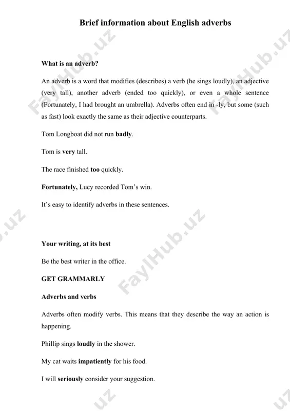 he same as their adjective counterparts), the comparative and superlative forms look the same as the adjective comparative and superlative forms. it’s usually better to use stronger adverbs (or stronger adjectives and verbs) rather than relying on comparative and superlative adverbs. an absolute adverb describes something in its own right: he smiled warmly a hastily written note to make the comparative form of an adverb that ends in -ly, add the word more: he smiled more warmly than the others. the more hastily written note contained the clue. to make the superlative form of an adverb that ends in -ly, add the word most: he smiled most warmly of them all. the most hastily written note on the desk was overlooked. placement of adverbs place adverbs as close as possible to the words they are supposed to modify. putting the adverb in the wrong spot can produce an awkward sentence …