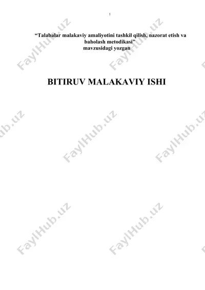talabalar malakaviy amaliyotini tashkil qilish, nazorat etish va baholash metodikasi — DOCX