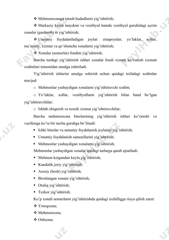 mehmonlar yashaydigan xonalarni yig’ishtirish; mehmonlar yashaydigan xonalar quidagi turlarga qarab ajratiladi: · mehmon ketgandan keyin yig’ishtirish; · kundalik joriy yig’ishtirish; · asosiy (bosh) yig’ishtirish; · bronlangan xonani yig’ishtirish; · oraliq yig’ishtirish; · tezkor yig’ishtirish; ko’p xonali nomerlarni yig’ishtirishda quidagi izchilligga rioya qilish zarur: · yotoqxona; · mehmonxona; · oshxona; · kabinet; · dahliz; · sanuzel; amalga oshiriladigan yig’ishtirish izchilligi: · bronlangan xonalar; · joriy kundalik yig’ishtirish; · mehmon ketganda so’ngi yig’ishtirish; · tezkor yig’ishtirish; фойдаланилган адабиётлар: 1. ўзбекистон республикасининг «туризм тўғрисида» ги қонуни, ўзбекистоннинг янги қонунлари. тошкент, адолат, 2000. 2. ўзбекистон республикаси президентининг «ўзбектуризм миллий компаниясини ташкил қилиш тўғрисида»ги фармони. №пф-447. халқ сўзи, 1992, 22. 3. ўзбекистон республикаси президентининг 1995 йил 2 июндаги 1162 рақамли ««буюк ипак йўли»ни қайта тиклашда ўзбекистон республикасининг иштирокини авж олдириш ва республикада халқаро туризмни ривожлантириш борасидаги чора-тадбирлар тўғрисида»ги фармони. халқ сўзи. 1995. 3-июн. 4. ўзбекистон республикаси президентининг «ўзбекистон республикасида 2006-2010 йилларда хизмат кўрсатиш ва сервис …