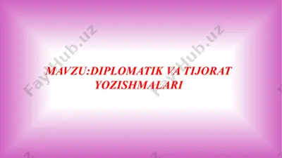 diplomatik va tijorat yozishmalari — PPTX
