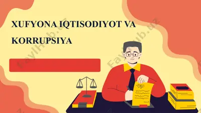 xufyona iqtisodiyot va korrupsiya — PPTX