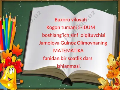 matematika fanidan bir soatlik dars ishlanmasi — PPT