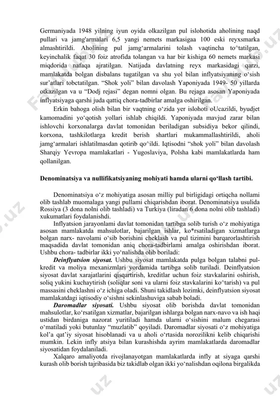‘arbiy germaniyada harbiy davlat boshqaruvidan bozor iqtisodiga otishda qollanilgan. “shok yoli” bilan davolashda ish haqini tolashni to'xtatib qoyish, ishlab chiqarishni qisqartirish, pul islohotini otkazish, ish oyinlarini qisqartirish kabi qattiq choralar qollanilishi mumkin. masalan, g‘arbiy germaniyada 1948 yilning iyun oyida olkazilgan pul islohotida aholining naqd pullari va jamg'armalari 6,5 yangi nemets markasigaa 100 eski reyxsmarka almashtirildi. aholining pul jamg‘armalarini tolash vaqtincha to^tatilgan, keyinchalik faqat 30 foiz atrofida tolangan va har bir kishiga 60 nemets markasi miqdorida nafaqa ajratilgan. natijada davlatning reyx markasidagi qarzi, mamlakatda bolgan disbalans tugatilgan va shu yol bilan inflyatsiyaning o‘sish sur’atlari tobctatilgan. “shok yoli” bilan davolash yaponiyada 1949- 50 yillarda otkazilgan va u “dodj rejasi” degan nomni olgan. bu rejaga asosan yaponiyada inflyatsiyaga qarshi juda qattiq chora-tadbirlar amalga oshirilgan. erkin bahoga olish bilan bir vaqtning o‘zida yer islohoti oucazildi, byudjet kamomadini yo‘qotish yollari ishlab chiqildi. yaponiyada mavjud zarar bilan ishlovchi korxonalarga davlat tomonidan beriladigan subsidiya bekor qilindi, korxona, …