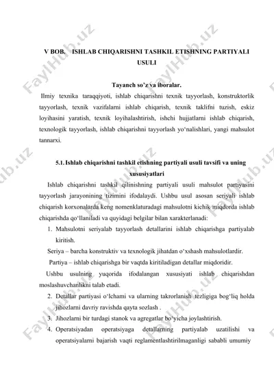 ishlab chiqarishni tashkil etishning partiyali usuli — DOCX