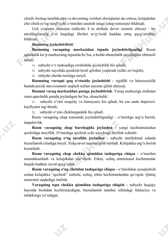 i xavfdan asrash. bunda daraxt barglari va uy tomi yashil rangda boʻlishi unchalik ahamiyatga ega emas. toʻq sariq (zargʻaldoq) rang - sezuvchanlik va dushmanlik kombinatsiyasi. toʻq qizil rang - hokimiyatga kuchli intilish ehtiyoji. qizil rang - kuchli sezuvchanlik. atrofdagilardan iliqlik sezish ehtiyoji. sariq rang - kuchli dushmanchilikning belgisi. umumiy koʻrinish rasm varaqning chetiga joylashgan boʻlsa — xavfsirash, ishonchsizlik hissi. koʻpincha bunday joylashish muayyan vaqtni bildiradi: a) oʻng tomon – kelajak, chap – oʻtmish; b) xona yoki unda doimiy yashovchilarni oldindan belgilab qoʻyilishi bilan bogʻliq. v) kechinmalar mohiyatini koʻrsatadi: chap tomon – emotsional, oʻng tomon – intellektual. manzara pastdan yuqoriga nazar tashlash - subyektning inkor etilganligi, chetga surib koʻyilganlik, uyda tan olinmaganlik yoki subyekt oʻz uyiga nisbatan ehtiyoj sezadi va bunga erishish imkoniyati yoʻq deb hisoblaydi. manzara, rasm uzoqda aks ettirilgan boʻlsa konvensional jamiyatdan chetga chiqish istagi, ajralib qolish, rad etilish hissi. agar individ uyning bir uchini toʻgʻri chizib, boshqa tarafida …