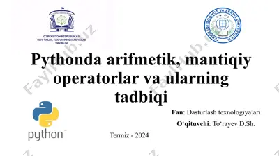 pythonda arifmetik, mantiqiy operatorlar va ularning tadbiqi — PPTX