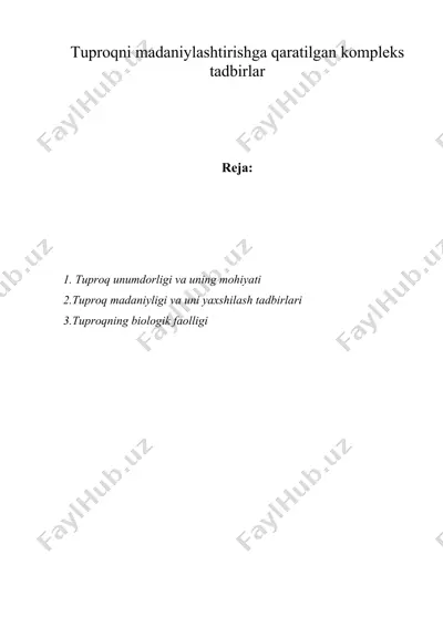 tuproqni mаdаniylаshtirishgа qаrаtilgаn kompleks tаdbirlаr — DOC