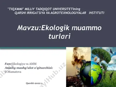 ekologik muammo turlari — PPTX