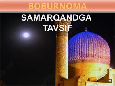 boburnomada samarqand tavsifi — PPTX