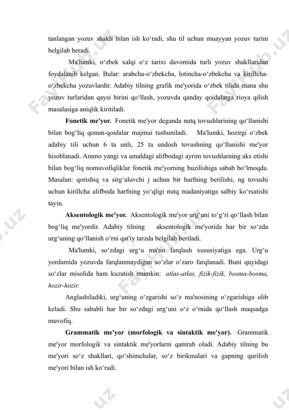 fonetik me'yor deganda nutq tovushlarining qo‘llanishi bilan bog‘liq qonun-qoidalar majmui tushuniladi. ma'lumki, hozirgi o‘zbek adabiy tili uchun 6 ta unli, 25 ta undosh tovushning qo‘llanishi me'yor hisoblanadi. ammo yangi va amaldagi alifbodagi ayrim tovushlarning aks etishi bilan bog‘liq nomuvofiqliklar fonetik me'yorning buzilishiga sabab bo‘lmoqda. masalan: qorishiq va sirg‘aluvchi j uchun bir harfning berilishi, ng tovushi uchun kirillcha alifboda harfning yo‘qligi nutq madaniyatiga salbiy ko‘rsatishi tayin. aksentologik me'yor. aksentologik me'yor urg‘uni to‘g‘ri qo‘llash bilan bog‘liq me'yordir. adabiy tilning aksentologik me'yorida har bir so‘zda urg‘uning qo‘llanish o‘rni qat'iy tarzda belgilab beriladi. ma'lumki, so‘zdagi urg‘u ma'no farqlash xususiyatiga ega. urg‘u yordamida yozuvda farqlanmaydigan so‘zlar o‘zaro farqlanadi. buni quyidagi so‘zlar misolida ham kuzatish mumkin: atlas-atlas, fizik-fizik, bosma-bosma, hozir-hozir. anglashiladiki, urg‘uning o‘zgarishi so‘z ma'nosining o‘zgarishiga olib keladi. shu sababli har bir so‘zdagi urg‘uni o‘z o‘rnida qo‘llash maqsadga muvofiq. grammatik me'yor (morfologik va sintaktik me'yor). grammatik me'yor morfologik va sintaktik me'yorlarni qamrab oladi. adabiy tilning bu …