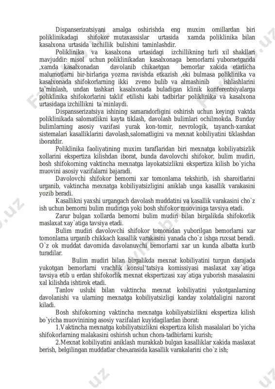 isoblanadi. dispanser usuli – bu utkazilayotgan davolash-profilaktika chora tadbirlarining sintezi xisoblanadi. dispanserizatsiyaning maksadi sog’lom shaxslar salomatligini saqlash, kasalliklarni oldini olish, kasalliklarning dastlabki boskichlarida aniklash, mexnat kobilyatini yukotishni oldini olish. dispanserizatsiya asosan ikki boskichda olib boriladi. axolini dispanser ko`z atuviga olish. davolash-profilaktik choralarini amalga oshirish. dispanserizattsiyaning asosiy elementlari: kasallarni faol aniklash. faol ko`z atish. faol davolash xamshira patranaj ishini yulga kuyish. jamoatchilik asosida profilaktik chora-tadbirlarni amalga oshirish. barcha axolini dispansserizatsiyadan utkazishda eng muxim ishlardan biri barcha axolini aloxida xisobga olib, xar bir shaxsni uning salomatliga karab (dispanser guruxlariga karab) “dispanserizatsiyani xisobga olish kartasi” ni (113 x/sh) tutmok kerak bunday karta shu poliklinika xududida yashovchi xar bir kishiga tutiladi, unda pasport ma`lumotlari bilan birgalikda kasalliklar,utkazilgan tekshirishlar va ularning natijalari yozilib borilishi kerak. dispanser ko`z atuvini o`z vaktida va muntazam utkazilayotganligini taxlil kilish uchun kuyidagi kursatkichlar xisoblanadi: - kasallikni peremorbid davrida dispanser nazoratiga olinganlar (funktsional o`z ҳarishlar vujudga kelgan davrda dispanser ko`z atuiga …