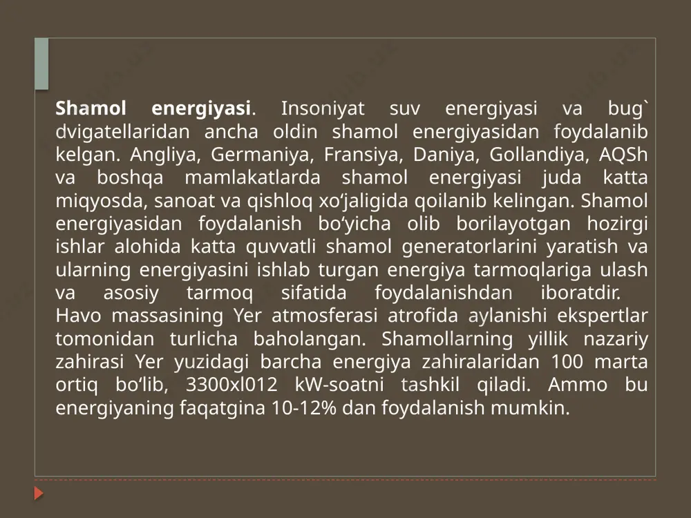 eneratorlari- shamolning kinetik energiyasini elektr energiyaga aylantirib beruvchi qurilma. shamol generatorlarining ikki xil turi mavjud: sanoat va uy uchun. sanoat uchun shamol generatorlari davlat yoki katta energetik korporatsiyalar tomonidan quriladi. ushbu qurilmalar energiyasi bir joyga to‘planadi va natijada shamol elektrostansiyalari vujudga keladi. uning asosiy farqi- ishlashi uchun xomashyoning zarur emasligi va hech qanday chiqindi chiqmasligidir. uning asosiy talablaridan biri- yillik o'rtacha shamol tezligining yuqori boiishidir. har bir sanoat energetik qurilmalarida o‘t o'cherish tizimi, shamol generatorining ishlashi haqida ma’lumot berib turuvchi telekommunikatsion tizim va chaqmoqdan himoya qilish tizimi mavjud. zamonaviy shamol generatorlarining quvvati 6mw(6000 kw)gacha yetadi. shamol generatorining turlari. shamol turbinalarinig ikkita asosiy turi mavjud: vertikal va gorizontal aylanish o‘qli. vertikal o‘qli turbinalar kichik tezlikdagi shamollarda ishlaydi, shuning uchun ular past samarali hisoblanadi. shu sababli vertikal o‘qli turbinalar juda kam qo'llaniladi. asosan ular uy uchun o'rnatiladi. uy uchun quriladigan shamol qurilmalarini qoilash tez sur’atlar bilan rivojlanib bormoqda. odatda, uncha katta boimagan …