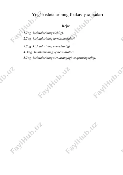 yog` kislotalarining fizikaviy xossalari — DOC