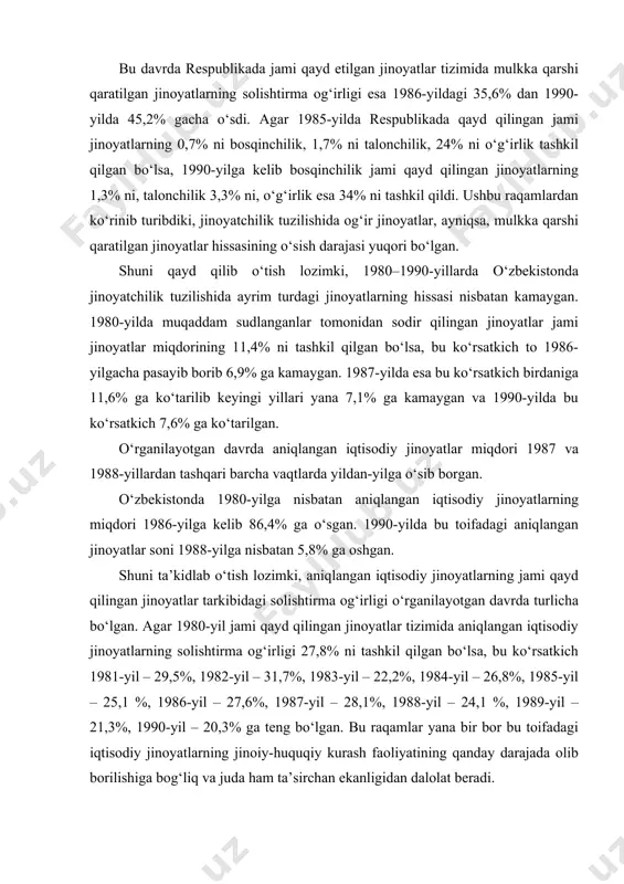 yd qilingan jinoyatlar tarkibidagi solishtirma og‘irligi o‘rganilayotgan davrda turlicha bo‘lgan. agar 1980-yil jami qayd qilingan jinoyatlar tizimida aniqlangan iqtisodiy jinoyatlarning solishtirma og‘irligi 27,8% ni tashkil qilgan bo‘lsa, bu ko‘rsatkich 1981-yil – 29,5%, 1982-yil – 31,7%, 1983-yil – 22,2%, 1984-yil – 26,8%, 1985-yil – 25,1 %, 1986-yil – 27,6%, 1987-yil – 28,1%, 1988-yil – 24,1 %, 1989-yil – 21,3%, 1990-yil – 20,3% ga teng bo‘lgan. bu raqamlar yana bir bor bu toifadagi iqtisodiy jinoyatlarning jinoiy-huquqiy kurash faoliyatining qanday darajada olib borilishiga bog‘liq va juda ham ta’sirchan ekanligidan dalolat beradi. xulosa qilib shuni aytish mumkinki, o‘zbekistonda 1980–1990-yillarda jinoyatchilik miqdor jihatdan o‘sib bordi. bu davrda jinoyatchilik tuzilishida uning og‘ir turlari ko‘payib borishi, uyushgan turlarining aniq shakllanishi va uning jamiyat hayotning ko‘pgina sohalariga kirib borishi kuzatildi. istiqlol yillarida respublikadagi jinoyatchilikni ikki, ya’ni mustaqillikka erishgan yildan to 2001-yilgacha va shu yili jinoyat qonunchiligini liberallashtirish munosabati bilan amalga oshirilgan tub islohotlar boshlangandan bugungi kungacha bo‘lgan davrga …