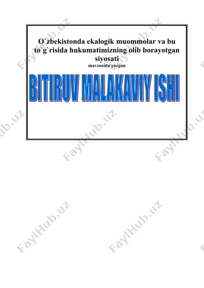o`zbekistonda ekalogik muammolar va bu to`g`risida hukumatimizning olib borayotgan siyosati — DOC
