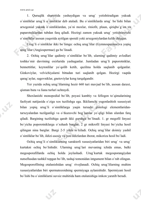 emas, balki megosporafillarda ochiq holda joylashadi. urug`kurtak megosporangiydan nutsellusdan tashkil topgan bo`lib, tashqi tomonidan intgument bilan o`rab olingan. megosporofilning otalanishidan urug` rivojlanadi. ochiq urug`lilarning muhim xususiyatlaridan biri spermatozoidning spermiyaga aylanishidir. spermiyani hosil bo`lishi bu o`simliklarni suvsiz muhitida ham otalanishiga imkon yaratib beradi. ochiq urug`lilar mdh ning shimoliy qismida, uralda, markaziy osiyoda va kavkazda keng tarqalgandir. ochiq urug`lilarnig kelib chiqishi, klassifikatsiyasi olimlar orasida jonli munozaraga sabab bo`lmoqda. barcha arxegonial o`simliklar uchun xos xususiyat (moxsimonlardan to ochiq urug`lilargacha) tuxum xujayraning arxegoniyda hosil bo`lishidir. ochiq urug`lilarning tarqqiy etgan shakillarining hosil bo`lishi yopiq urug`lilarning hosil bo`lish davriga - devon davriga to`g`ri keladi. ochiq urug`lilar quyidagi 3 ta sinfga bo`linadi. 1-sinf sagovniklar. 2-sinf qubbalilar 3-sinf qobiqli urug`lilar. qubbalilar sinfi kordaitlar, ginkolar va ninabarglilar - qarag`aylar tartibiga bo`linadi. qarag`aylar tartibi. bu tartib vakillari toshko`mir davrining oxiri karbon davrining boshida keng tarqalgan. yura davrida barq urib rivojlangan. qarag`aylarning 560 turi mavjud bo`lib, 55 turkum va 10 ta …