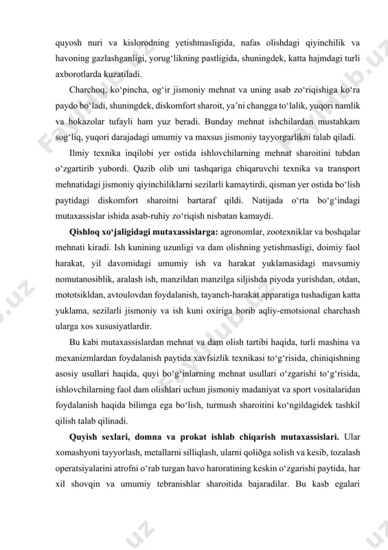 nch-harakat apparatiga tushadigan katta yuklama, sezilarli jismoniy va ish kuni oxiriga borib aqliy-emotsional charchash ularga xos xususiyatlardir. bu kabi mutaxassislardan mehnat va dam olish tartibi haqida, turli mashina va mexanizmlardan foydalanish paytida xavfsizlik texnikasi to‘g‘risida, chiniqishning asosiy usullari haqida, quyi bo‘g‘inlarning mehnat usullari o‘zgarishi to‘g‘risida, ishlovchilarning faol dam olishlari uchun jismoniy madaniyat va sport vositalaridan foydalanish haqida bilimga ega bo‘lish, turmush sharoitini ko‘ngildagidek tashkil qilish talab qilinadi. quyish sexlari, domna va prokat ishlab chiqarish mutaxassislari. ular xomashyoni tayyorlash, metallarni silliqlash, ularni qoliðga solish va kesib, tozalash operatsiyalarini atrofni o‘rab turgan havo haroratining keskin o‘zgarishi paytida, har xil shovqin va umumiy tebranishlar sharoitida bajaradilar. bu kasb egalari texnologik jarayonni vizual va instrumental kuzatib, mashina va agregatlarda ishlaydilar. shu bois, ushbu kasb egalari quyidagi sifatlarni o‘zlarida tarkib toptirgan bo‘lishlari kerak: · chaqqonlikning yuqori darajasi, yaxshi rivojlangan muvoza-natni saqlash va vestibulyar turg‘unlik, atrofni o‘rab turgan havo haroratining keskin o‘zgarishiga chidashni; · irodaviy sifatlarning …