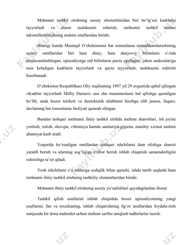yyorlash va qayta tayyorlash, malakasini oshirish hisoblanadi. o‘zbekiston respublikasi oliy majlisining 1997 yil 29 avgustida qabul qilingan «kadrlar tayyorlash milliy dasturi» ana shu muammolarni hal qilishga qaratilgan bo‘lib, unda bozor islohoti va demokratik talablarni hisobga olib jamoa, fuqaro, davlatning har tomonlama faoliyati qamrab olingan. bundan tashqari mehnatni ilmiy tashkil etishda mehnat sharoitlari, ish joyini yoritish, isitish, shovqin, vibratsiya hamda sanitariya-gigiena, maishiy xizmat muhim ahamiyat kasb etadi. yuqorida ko‘rsatilgan omillardan tashqari ishchilarni dam olishiga sharoit yaratib berish va ularning sog‘ligiga e’tibor berish ishlab chiqarish samaradorligini oshirishga ta’sir qiladi. yosh ishchilarni o‘z ishlariga sodiqlik bilan qarashi, ishda tartib saqlashi ham mehnatni ilmiy tashkil etishning tashkiliy elementlaridan biridir. mehnatni ilmiy tashkil etishning asosiy yo‘nalishlari quyidagilardan iborat: tashkil qilish usullarini ishlab chiqishda bozor iqtisodiyotining yangi usullarini, fan va texnikaning, ishlab chiqarishning ilg‘or usullaridan foydala-nish natijasida bir dona mahsulot uchun mehnat sarfini aniqlash tadbirlarini tuzish. 1.mehnatni ishchilar orasida taqsimlashda samarali usullardan foydalanish. har bir ishchini …