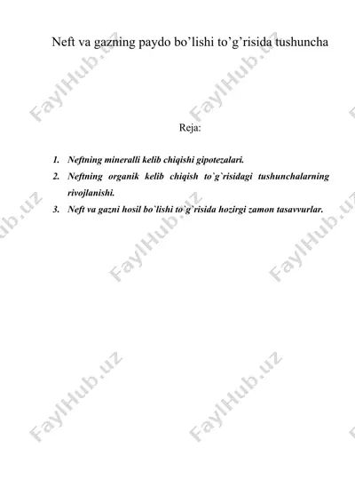 neft va gazning paydo bo’lishi to’g’risida tushuncha — DOC