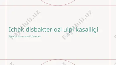 ichak disbakteriozi — PPTX