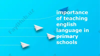 teaching english language in primary schools — PPTX