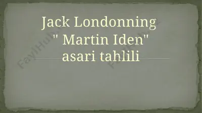 jack londonning martin iden asari tahlili — PPTX