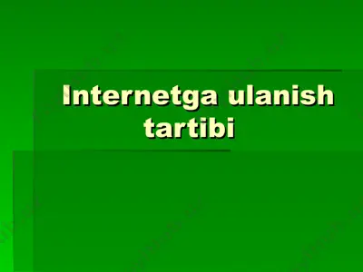 internetgа ulаnish tаrtibi 2 — PPT
