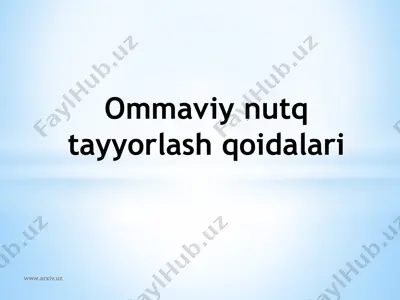 ommaviy nutq tayyorlash qoidalari — PPTX