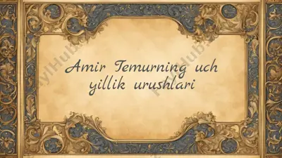 temurning uch yillik urushlari — PPTX