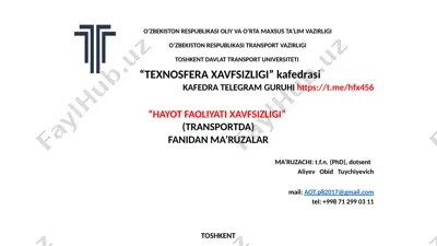 "hayot faoliyati xavfsizligi ma'ruzalari" — PPTX