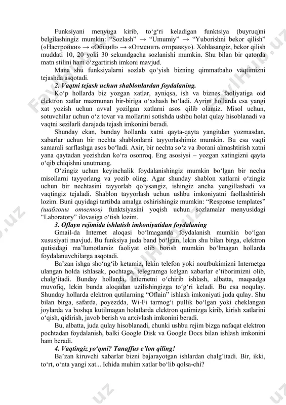 hech qanday tarzda toʻldirib yubormaydi. kerakli xabarlarni serverdagi papkalarga saqlashingiz mumkin. bu masalaga toʻxtab oʻtishning asosiy sababi shuki, biz ish davomida shunday foydalanuvchilarni uchratamizki, ular oʻz qutisiga kelgan xabarlarni oʻqiganidan soʻng ularni tezda oʻchirib tashlashga harakat qiladilar. ham pochta serverlarida, ham ijtimoiy tarmoqlarda. buni kompyuterning xotirasi toʻlib ketmasligi bilan tushuntirishadi. holbuki, xatlaringizni saqlash uchun pochta serverlari har bir roʻyxatdan oʻtgan foydalanuvchiga oʻz xabarlarini saqlash uchun ma’lum miqdorda disk maydonini ajratishadi. misol uchun: yandexda mail – 10 megabayt, mail.ru pochta – 5 megabayt, gmail.com pochtasi esa – 7 gigabaytdan ortiq joyni faqat pochta xabarlari uchun ajratib beradi. pochta qutingizga kirgan har bir amalingiz “sessiya” deb nomlanadi, xabar oʻqish uchun kirasizmi yoki yuborasizmi, farqi yoʻq. e-mail an’anaviy pochtaga qaraganda bir necha jiddiy afzalliklarga ega boʻlganligi sababli keng ommalashib ketdi. ulardan eng muhimi – xabarlarning joʻnatilish tezligi. an’anaviy pochta orqali yuborilgan xat bir necha kun yoki haftada yetib borsa, elektron pochta orqali yuborilgan …
