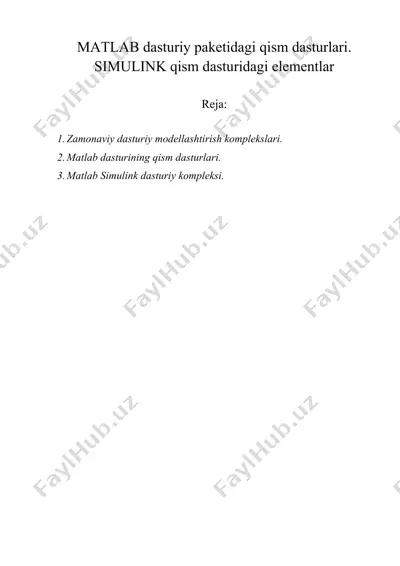 matlab dasturiy paketidagi qism dasturlari. simulink qism dasturidagi elementlar — DOCX