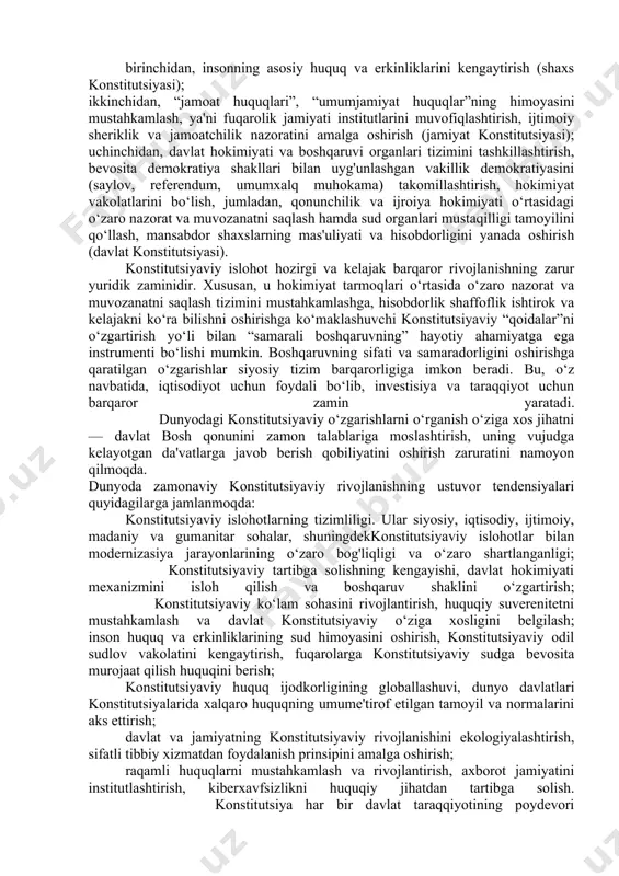 rat tugiladi. o‘zbekistonning 1978 yilgi konstitutsiyasi ham davlatimizning hozirgi zamon maqomiga, alalxusus, shaxs bilan davlat va jamiyat o‘rtasidagi o‘zaro munosabatlarning xalqaro huquq talab va me'yorlariga javob bermay qo‘ygan edi. shuning uchun ham 1990 yilning iyunida respublika oliy kengashining ikkinchi sessiyasida yangi asosiy qonun loyihasini tayyorlash uchun 64 kishidan iborat konstitutsiyaviy komissiya tuzildi. bir yarim yil mobaynida bu loyiha ustida ishlar olib borildi. 1992 yil 8 dekabrda oliy kengashning o‘n ikkinchi chaqiriq 11-sessiyasida mustaqil o‘zbekiston respublikasining konstitutsiyasi qabul qilindi. konstitutsiya 6 bo‘lim, 26 bob va 128 moddadan iborat qilib belgilandi. o‘tgan davr mobaynida mamlakatimiz parlamenti konstitutsiya normalariga muvofiq 750 dan ortiq qonunlarni qabul qildi, 200 dan ortiq ko‘p tomonlama xalqaro shartnomani ratifikasiya qildi va shu tariqa asosiy qonunimizni amalga oshirishning yaxlit huquqiy mexanizmi yaratildi. konstitutsiyaviy islohotlar: dunyodagi zamonaviy tendensiyalar bugungi kunda dunyoda 500 dan ortiq amaldagi konstitutsiya bo‘lib, ulardan 200 ga yaqini mustaqil davlatlar, 300 dan ortig‘i federasiyalar subyektlariga tegishli. shu …
