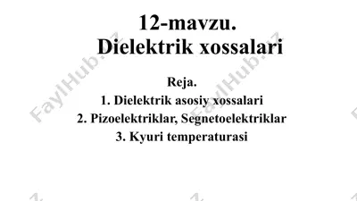 dielektrik xossalari — PPTX