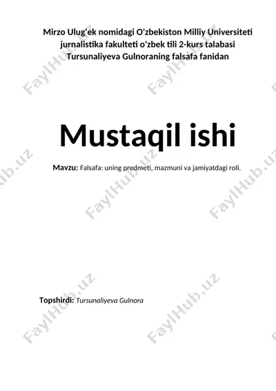 falsafa: uning predmeti, mazmuni va jamiyatdagi roli — DOCX