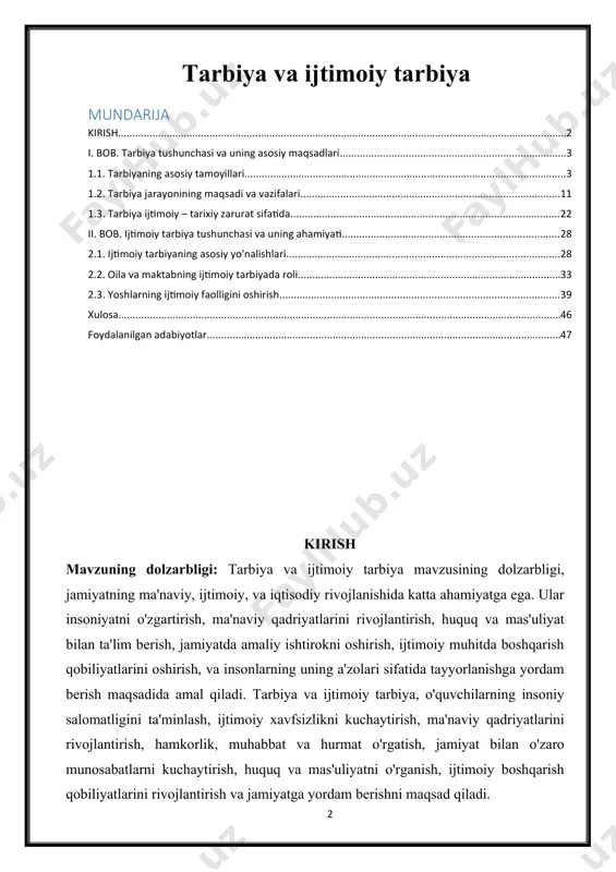 a insoniy hayotda o'zlarining o'z muqim joylarini topishlariga yordam beradi. kurs ishining vazifasi: tarbiyaning vazifasi odamning o'zini rivojlantirish va rivojlanishini o'z ichiga olgan jarayonlardir. bu jarayonlar kishining ma'naviy, jismoniy, ijtimoiy va intellektual rivojlanishi bo'lib, ularning muvofiqligi va muntazamligi insonning eng muhim rivojlanish mazmuni hisoblanadi. kurs ishining predmeti: predmetlar esa bu jarayonlarni amalga oshirishda foydalaniladigan vositalar, masalarni, maqsadlarni va ko'rsatkichlar bo'lib, ulardan foydalanish orqali inson o'zini o'zini rivojlantirishi va yaxshilashishi mumkin. kurs ishining obyekti: "tarbiya va ijtimoiy tarbiya" obyekti shaxsiy va jamiyati rivojlantirishning asosiy maqsadlarini o'z ichiga oladi. bu obyekt shaxsiy rivojlanish, huquq va adolatli ravishda muomala qilish, jamiyat bilan muloqotda bo'lish, madaniy va diniy rivojlanishning muhim jarayonlarini o'z ichiga oladi. kurs ishining metodi: mavzuga oid psixologik, pedagogik adabiyotlarni o‘rganish, tahlil qilish, umumlashtirish kuzatish. kurs ishining tuzilishi: kurs ishi kirish, 2 bob, 6 ta paragraf, xulosa, foydalanilgan adabiyotlar va ilovadan iborat. i. bob. tarbiya tushunchasi va uning asosiy maqsadlari 1.1. tarbiyaning …