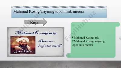 mahmud qoshg’ariyning toponimik merosi — PPTX